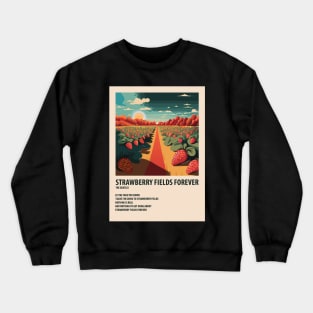 Strawberry Fields Forever Poster Crewneck Sweatshirt